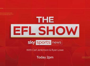 The EFL Show Airs on Sky Sports News at 2pm