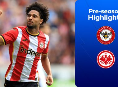 Brentford Beat Eintracht Frankfurt 7-0 in Pre-Season Friendly